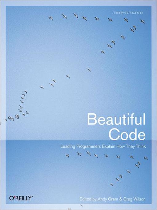 Title details for Beautiful Code by Greg Wilson - Available